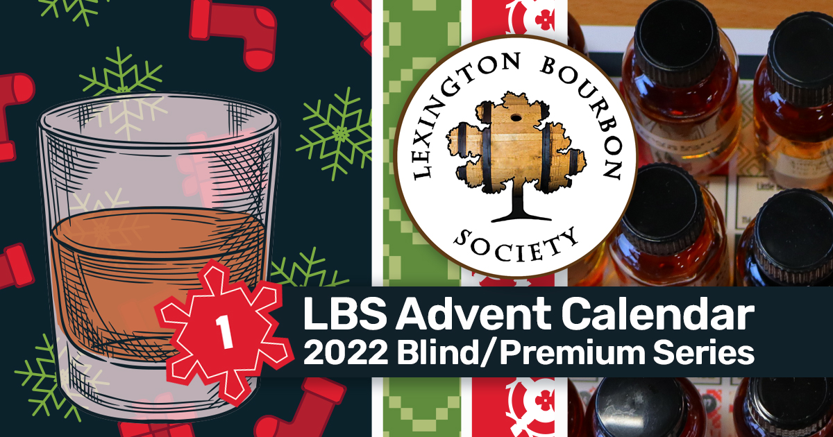 Bourbon Advent The Lexington Bourbon Society