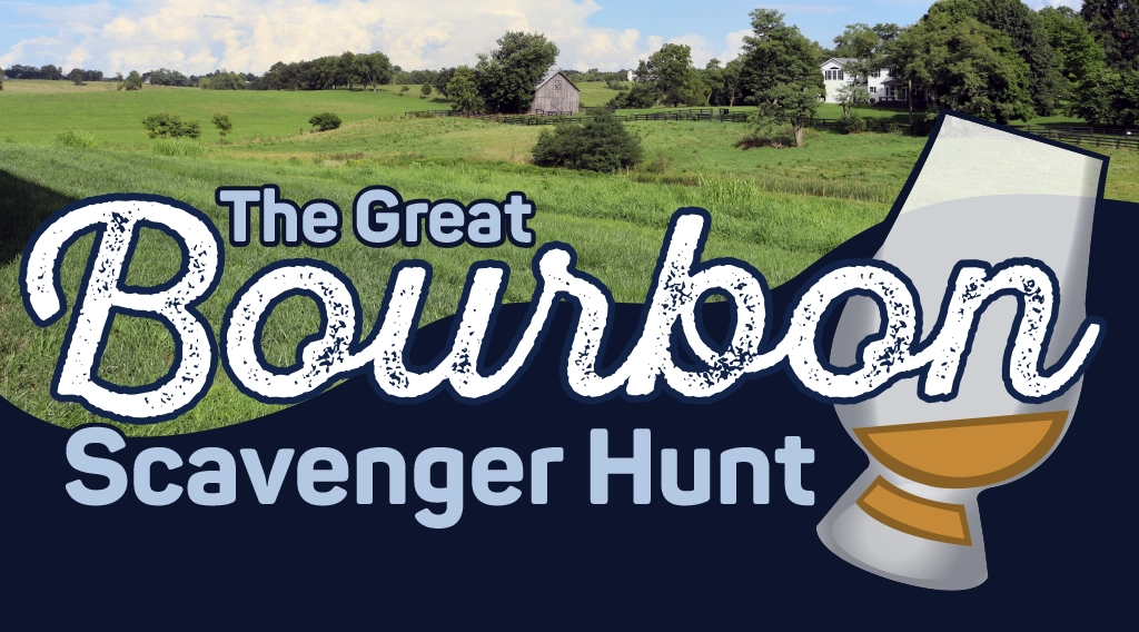 Participate in this year's great bourbon scavenger hunt!